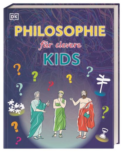 Bild zu Wissen für clevere Kids. Philosophie für clevere Kids von Christiane (Übers.) Wagler