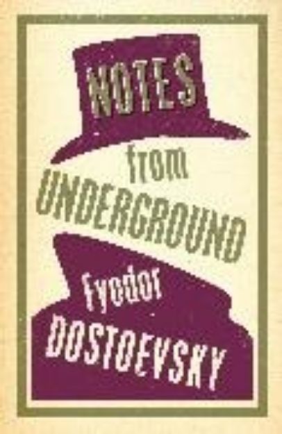 Bild zu Notes from Underground: New Translation von Fyodor Dostoevsky