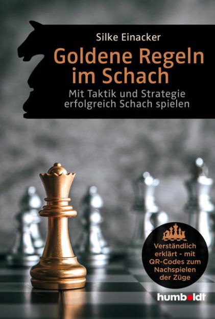 Bild zu Goldene Regeln im Schach von Silke Einacker