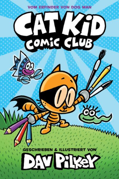 Bild zu Cat Kid Comic Club von Dav Pilkey