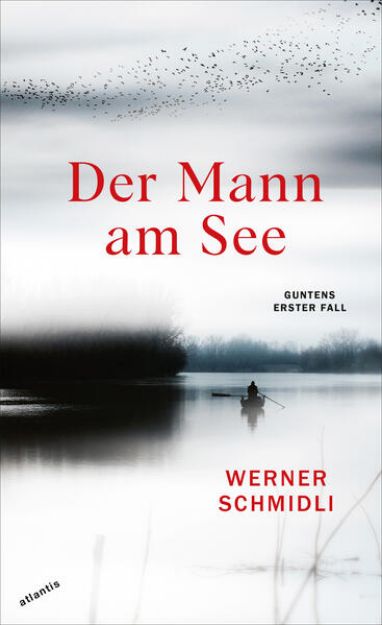 Bild zu Der Mann am See von Werner Schmidli