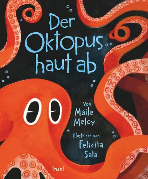 Bild zu Der Oktopus haut ab von Maile Meloy
