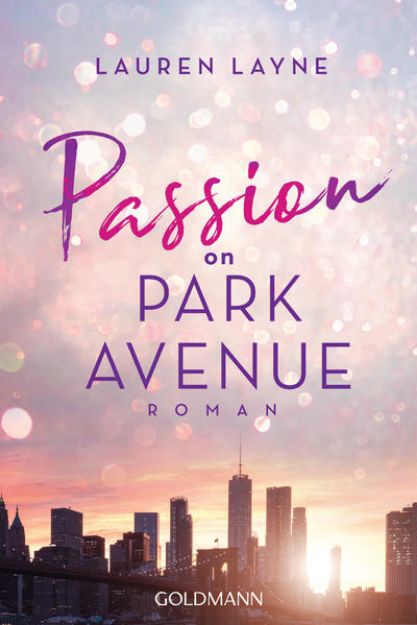 Bild zu Passion on Park Avenue von Lauren Layne