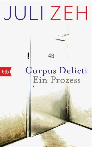 Bild zu Corpus Delicti von Juli Zeh