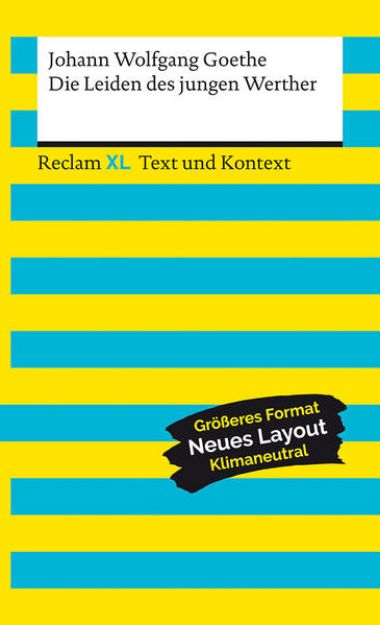 Bild zu Die Leiden des jungen Werther. Textausgabe mit Kommentar und Materialien von Johann Wolfgang Goethe