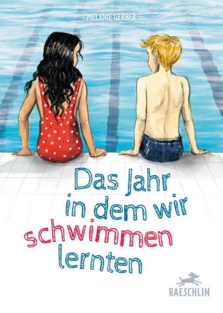 Bild zu Das Jahr, in dem wir schwimmen lernten von Melanie Gerber