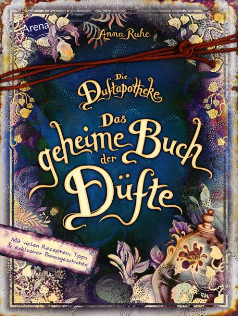 Bild zu Die Duftapotheke. Das geheime Buch der Düfte von Anna Ruhe