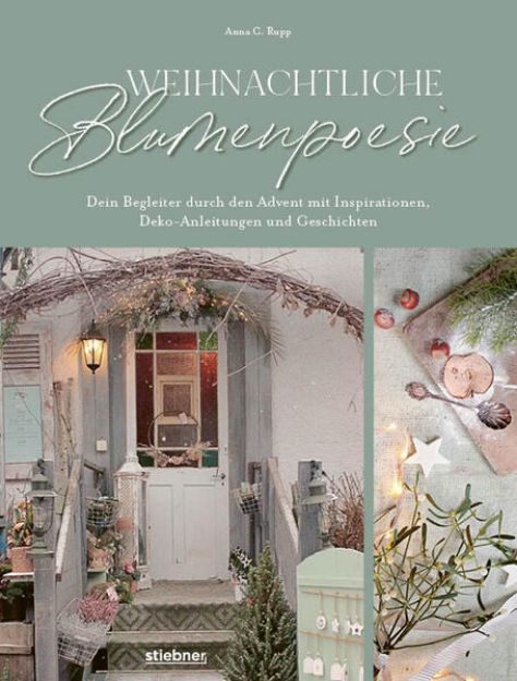 Bild zu Weihnachtliche Blumenpoesie von Anna Rupp