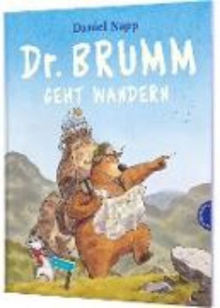 Bild zu Dr. Brumm: Dr. Brumm geht wandern von Daniel Napp