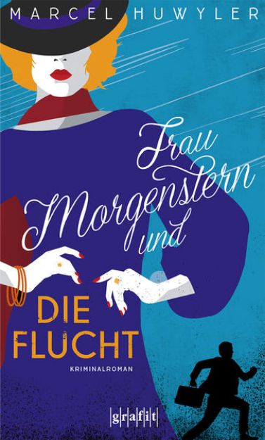 Bild zu Frau Morgenstern und die Flucht von Marcel Huwyler