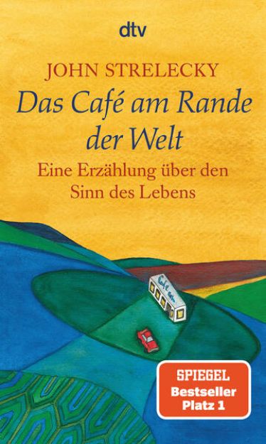 Bild zu Das Café am Rande der Welt von John Strelecky