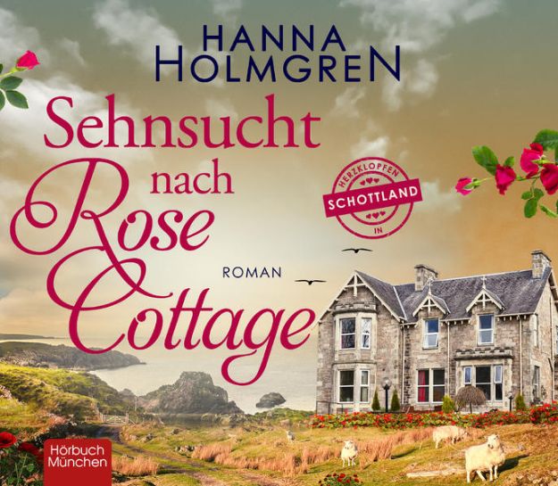 Bild zu Sehnsucht nach Rose Cottage von Holmgren, Hanna 