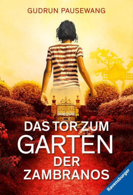 Bild zu Das Tor zum Garten der Zambranos von Gudrun Pausewang