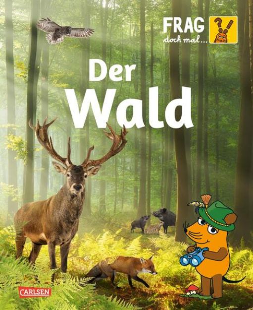 Bild zu Frag doch mal ... die Maus: Wald von Gabi Neumayer