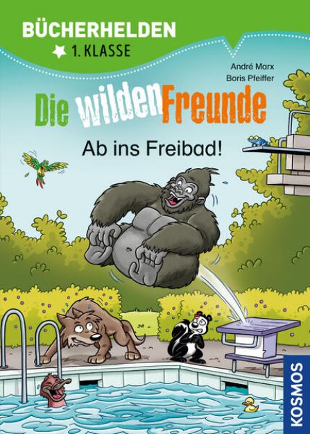 Bild zu Die wilden Freunde, Bücherhelden 1. Klasse, Ab ins Freibad! von André Marx