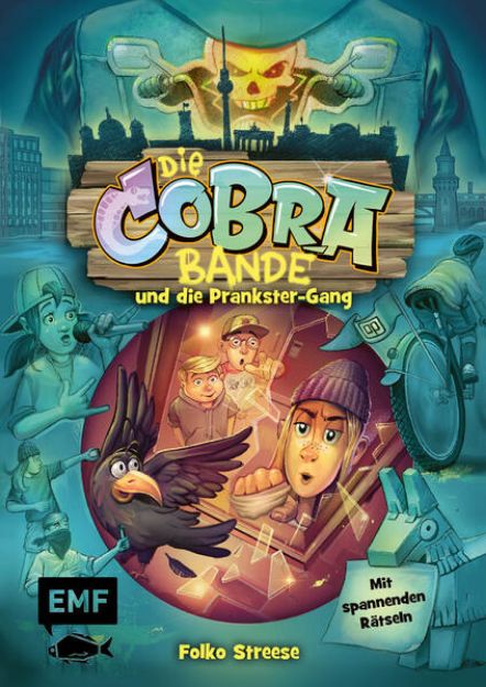 Bild zu Die Cobra-Bande und die Prankster-Gang (Die Cobra-Bande-Reihe Band 2) von Folko Streese