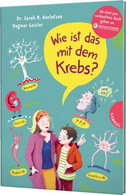 Bild zu Wie ist das mit dem Krebs? von Sarah Roxana Herlofsen