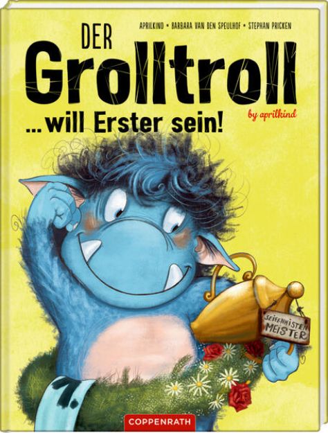 Bild zu Der Grolltroll ... will Erster sein! (Bd. 3) von Barbara van den Speulhof
