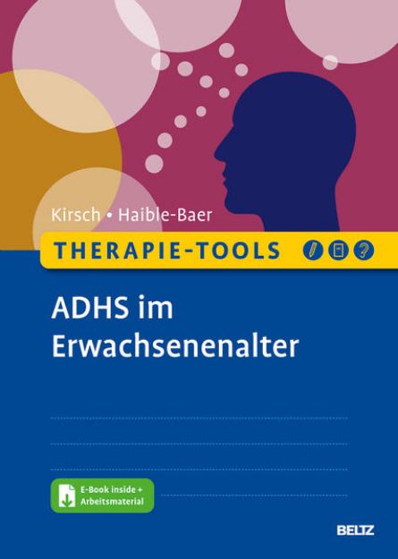 Bild zu Therapie-Tools ADHS im Erwachsenenalter von Peter Kirsch