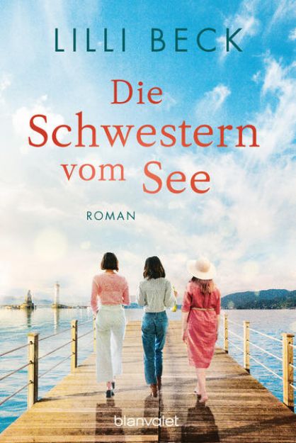 Bild zu Die Schwestern vom See von Lilli Beck