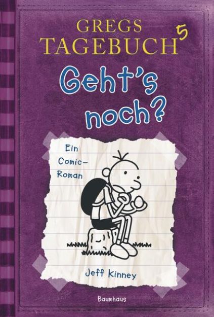 Bild zu Gregs Tagebuch 5 - Geht's noch? von Jeff Kinney