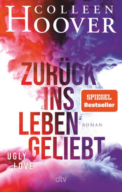 Bild zu Zurück ins Leben geliebt von Colleen Hoover