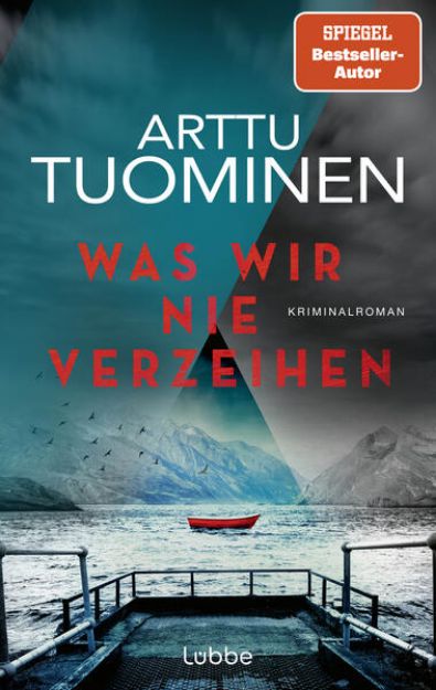 Bild zu Was wir nie verzeihen von Arttu Tuominen