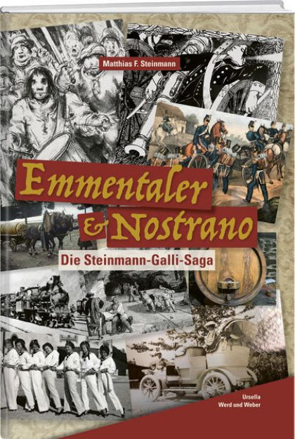 Bild zu Emmentaler & Nostrano von Matthias F. Steinmann