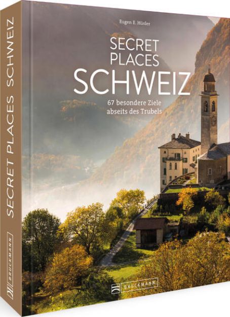 Bild zu Secret Places Schweiz von Eugen E. Hüsler