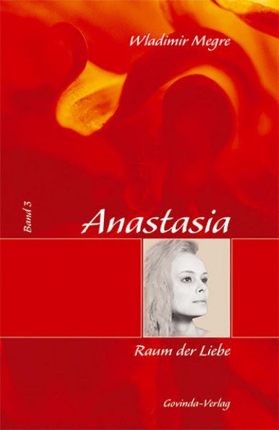 Bild zu Anastasia / Anastasia, Raum der Liebe von Wladimir Megre