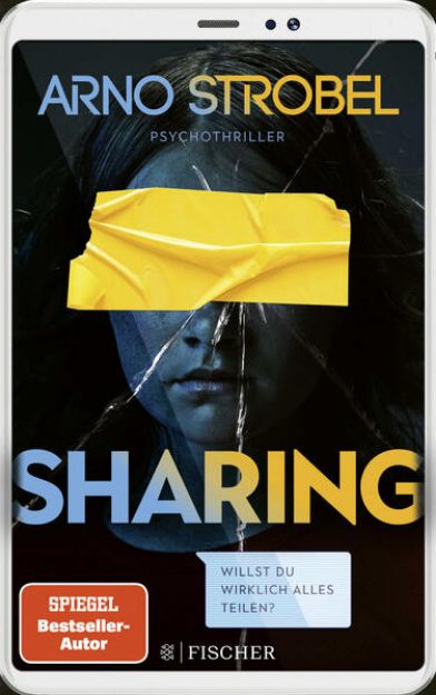Bild zu Sharing - Willst du wirklich alles teilen? von Arno Strobel