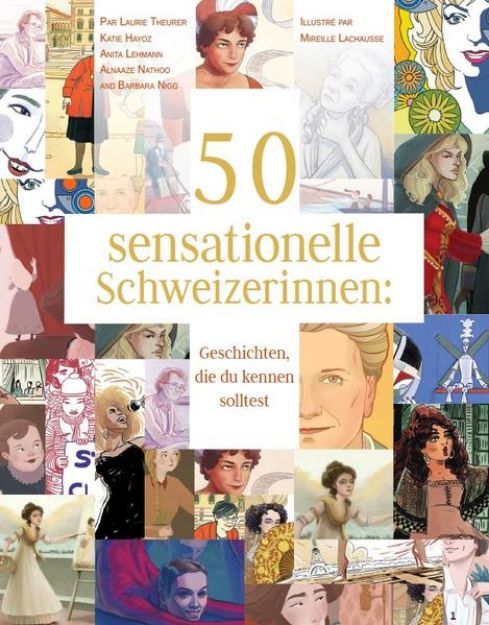Bild zu 50 sensationelle Schweizerinnen von Laurie Theurer