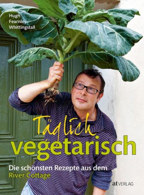 Bild zu Täglich vegetarisch von Hugh Fearnley-Whittingstall