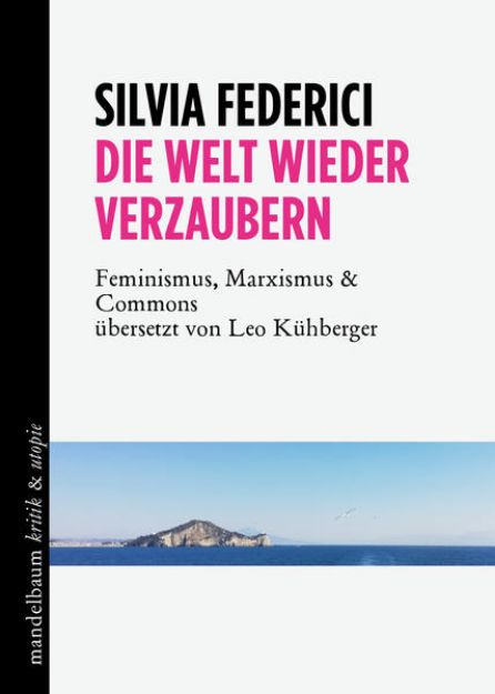 Bild zu Die Welt wieder verzaubern von Silvia Federici