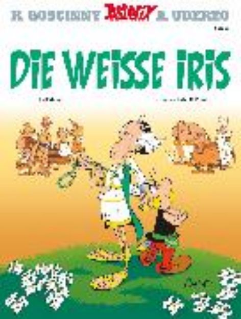 Bild zu Asterix Die weisse Iris von René (Text von) Coscinny