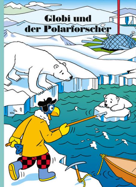 Bild zu Globi und der Polarforscher von Jürg Lendenmann