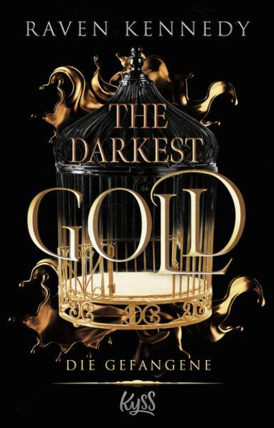 Bild zu The Darkest Gold - Die Gefangene von Raven Kennedy