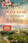 Bild zu Die vermisste Tochter von Soraya Lane