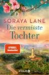 Bild von Die vermisste Tochter von Soraya Lane