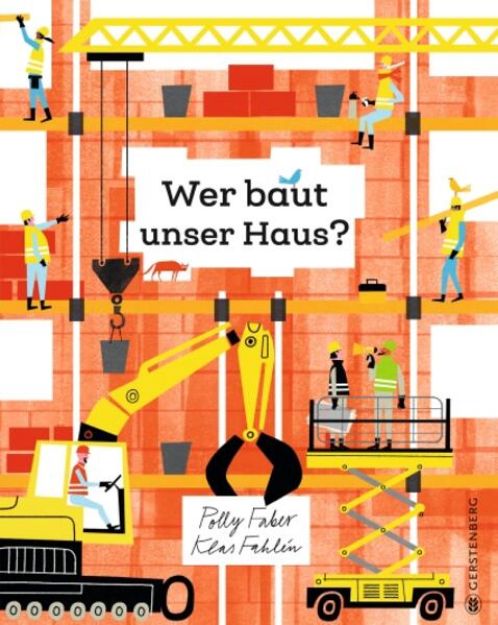 Bild zu Wer baut unser Haus? von Polly Faber