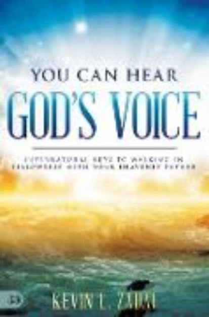 Bild zu You Can Hear God's Voice von Kevin Zadai