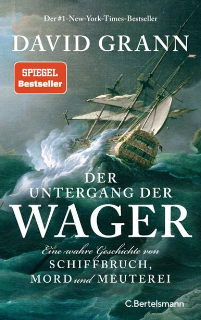 Bild zu Der Untergang der "Wager" von David Grann