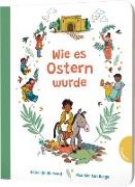 Bild zu Wie es Ostern wurde von Willemijn de Weerd