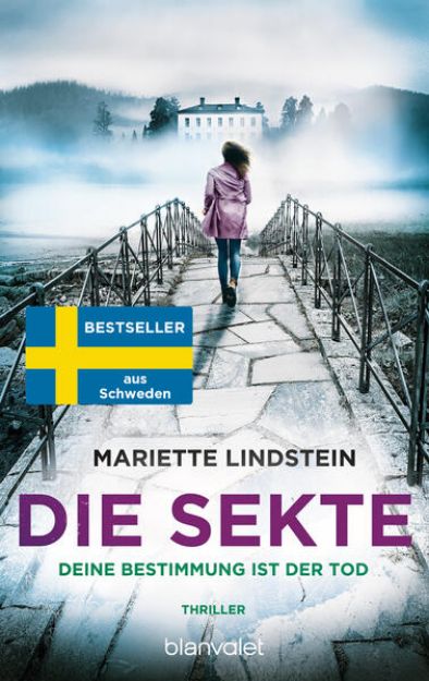 Bild zu Die Sekte - Deine Bestimmung ist der Tod von Mariette Lindstein