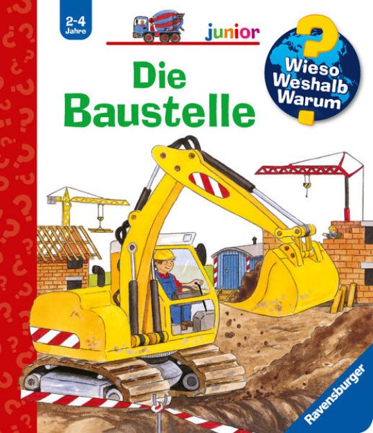 Bild zu Wieso? Weshalb? Warum? junior, Band7: Die Baustelle von Kerstin M. Schuld