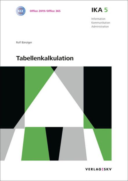 Bild zu IKA 5: Tabellenkalkulation, Bundle ohne Lösungen von Rolf Bänziger