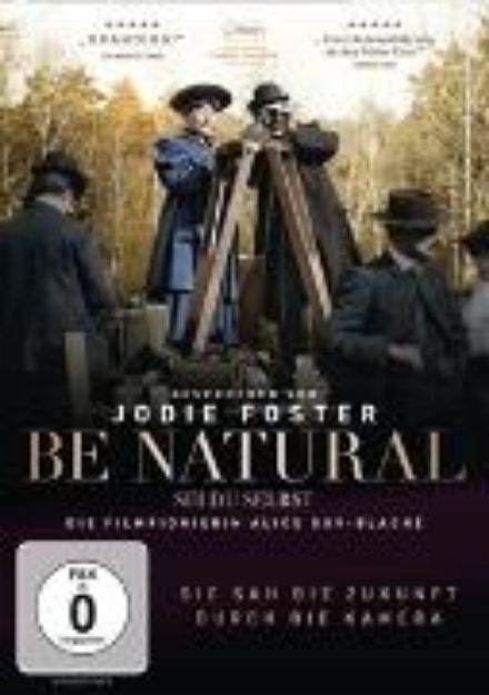 Bild zu Be Natural - Sei du selbst von Jodie Foster (Schausp.)