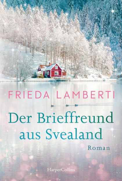 Bild zu Der Brieffreund aus Svealand von Frieda Lamberti