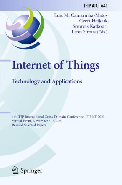 Bild zu Internet of Things. Technology and Applications von Luis M. (Hrsg.) Camarinha-Matos