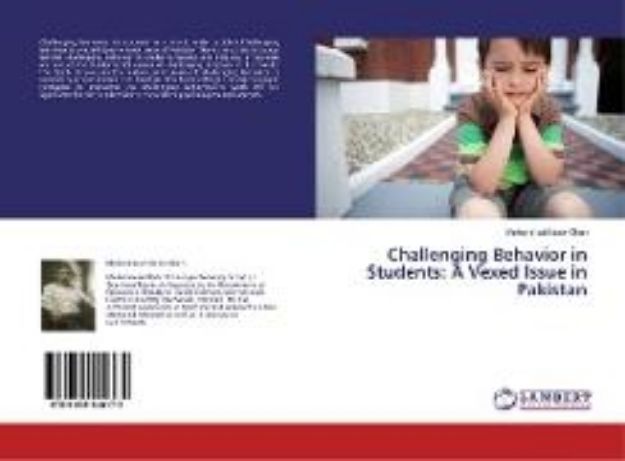 Bild zu Challenging Behavior in Students: A Vexed Issue in Pakistan von Muhammad Nasir Khan